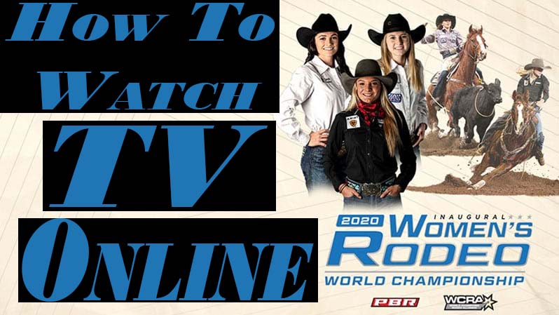 Women's Rodeo TV Schedule - Women's Rodeo World Championship Live Stream - Watch Now Rodeo
