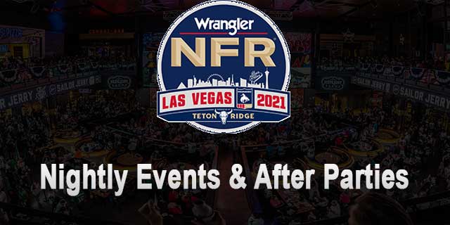 NFR 2021 Nightly Events & After Parties